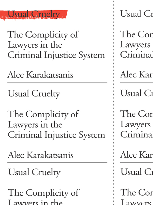 Title details for Usual Cruelty by Alec Karakatsanis - Available